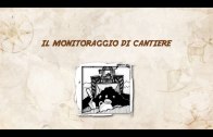 Il monitoraggio di cantiere