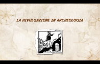 La divulgazione in archeologia