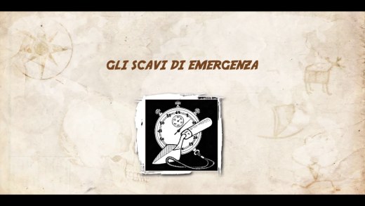 Gli scavi di emergenza